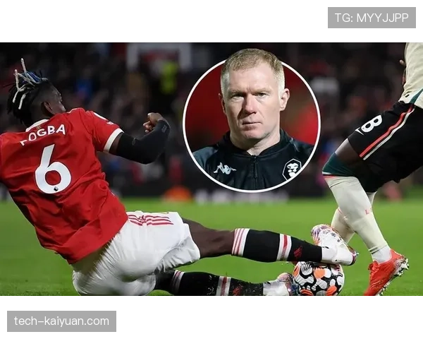 斯科尔斯回撤组织激活中场，强强对话中主导进攻节奏